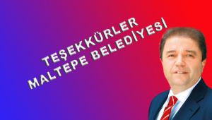 Teşekkürler Maltepe Belediyesi