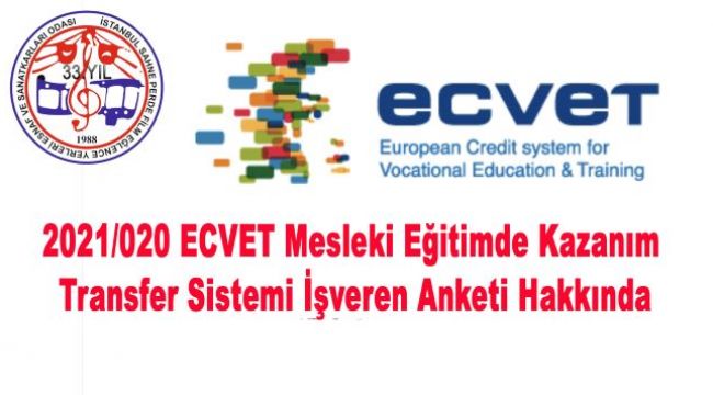 2021/020 ECVET Mesleki Eğitimde Kazanım Transfer Sistemi İşveren Anketi Hakkında