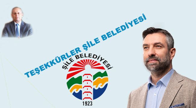 Teşekkürler Şile Belediyesi