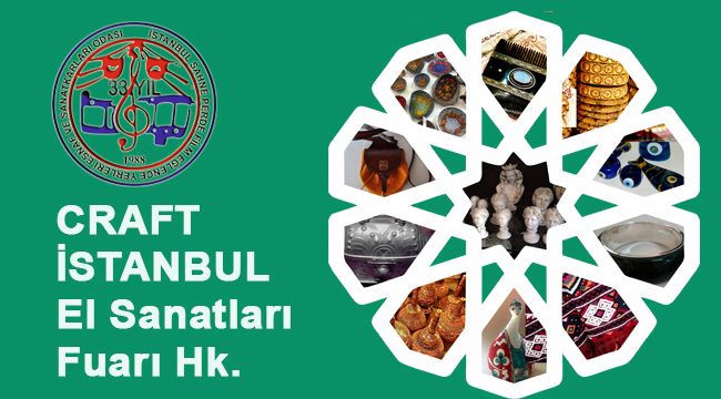 CRAFTİSTANBUL El Sanatları Fuarı Hakkında