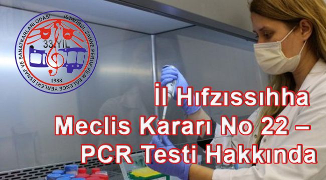 İl Hıfzıssıhha Meclis Kararı No 22 – PCR Testi Hakkında