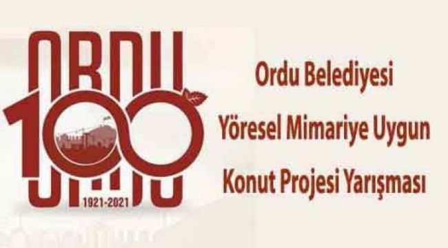 “Yöresel Mimariye Uygun Konut Projesi Yarışması”