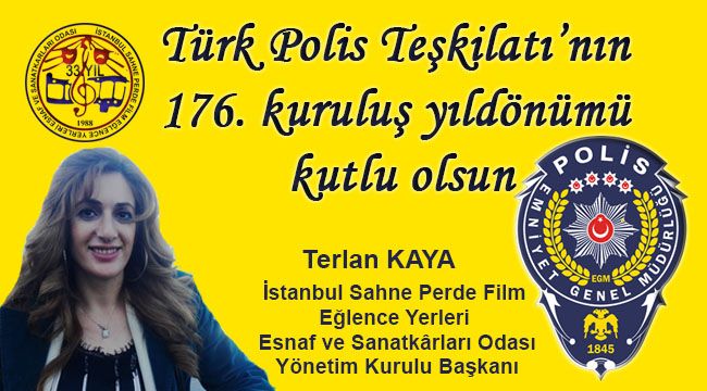 Türk Polis Teşkilatının 176. Kuruluş Yıldönümü Kutlu Olsun