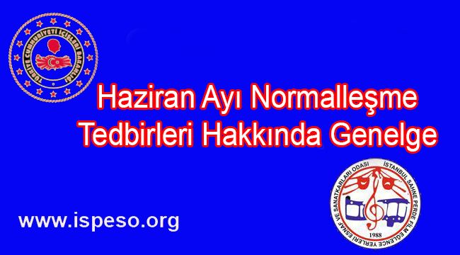  Haziran Ayı Normalleşme Tedbirleri Hakkında Genelge