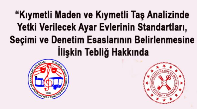 Kıymetli Maden ve Kıymetli Taş Analizinde Yetki 