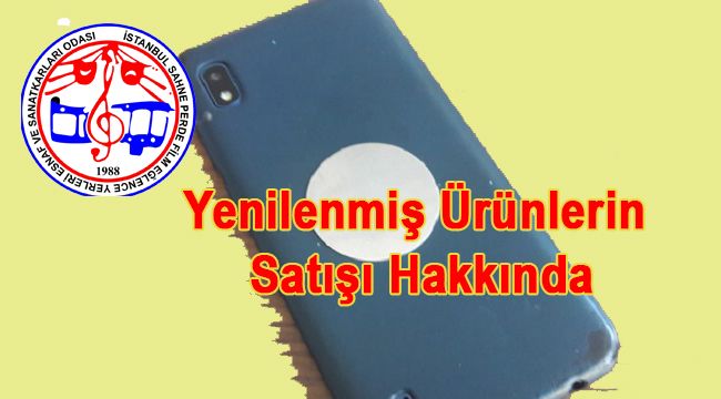 Yenilenmiş Ürünlerin Satışı Hakkında