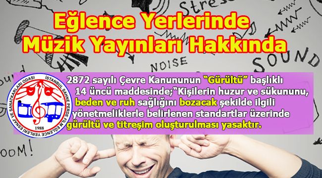 Eğlence Yerlerinde Müzik Yayınları Hakkında