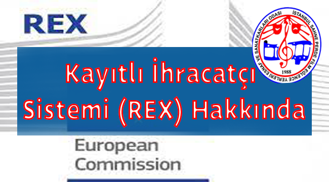 Kayıtlı İhracatçı Sistemi (REX) Hakkında