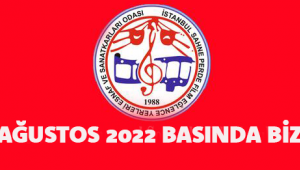 AĞUSTOS 2022 BASINDA BİZ