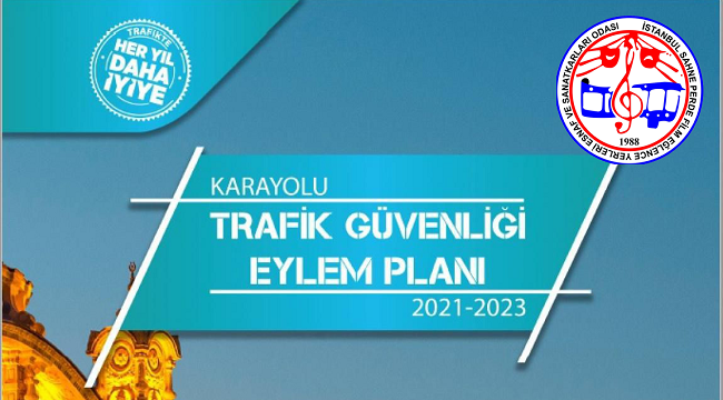 Karayolu Trafik Güvenliği 2021-2023 Karayolu Güvenliği Eylem Planı Hakkında