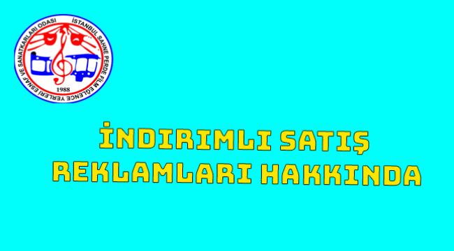 İndirimli Satış Reklamları Hakkında