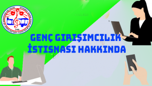 Genç Girişimcilik İstisnası Hakkında