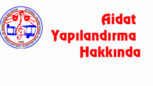 Aidat Yapılandırma Hakkında