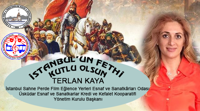 İstanbul'un Fethi Kutlu Olsun