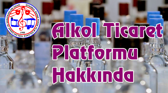 Alkol Ticaret Platformu Hakkında